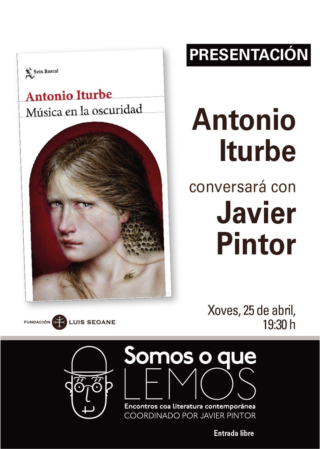 "Música en la oscuridad". Conversación entre Antonio Iturbe y Javier Pintor
